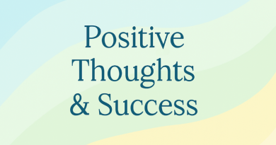 The Science Behind Positive Thoughts and Success