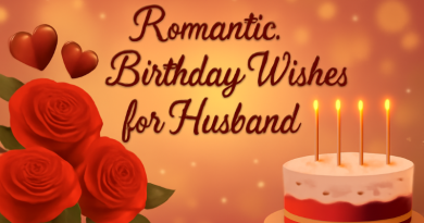 50+ Romantic Birthday Wishes for Husband He’ll Always Remember
