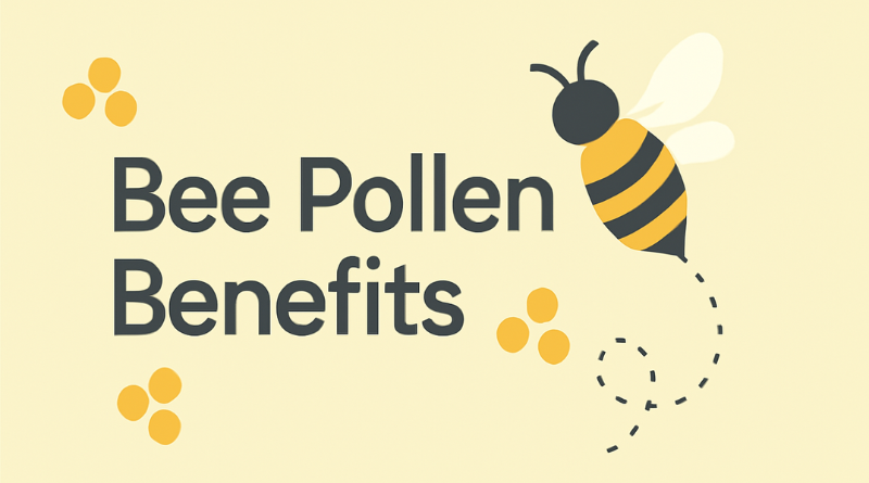 Bee Pollen Benefits: The Superfood Secret Boosting Energy & Immunity